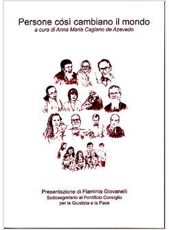 PERSONE COSI' CAMBIANO IL MONDO