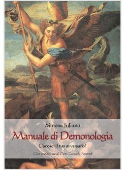 MANUALE DI DEMONOLOGIA CONOSCI IL TUO AVVERSARIO?