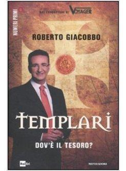 TEMPLARI. DOV'E' IL TESORO?