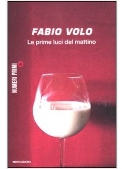 LE PRIME LUCI DEL MATTINO