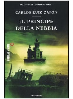 IL PRINCIPE DELLA NEBBIA