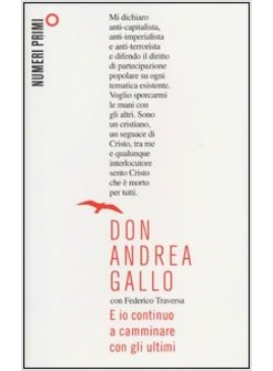 E IO CONTINUO A CAMMINARE CON GLI ULTIMI