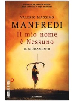 IL MIO NOME E' NESSUNO. IL GIURAMENTO 