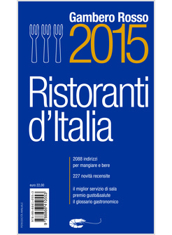 RISTORANTI D'ITALIA DEL GAMBERO ROSSO 2015