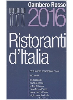 RISTORANTI D'ITALIA DEL GAMBERO ROSSO 2016