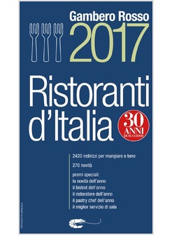 RISTORANTI D'ITALIA DEL GAMBERO ROSSO 2017