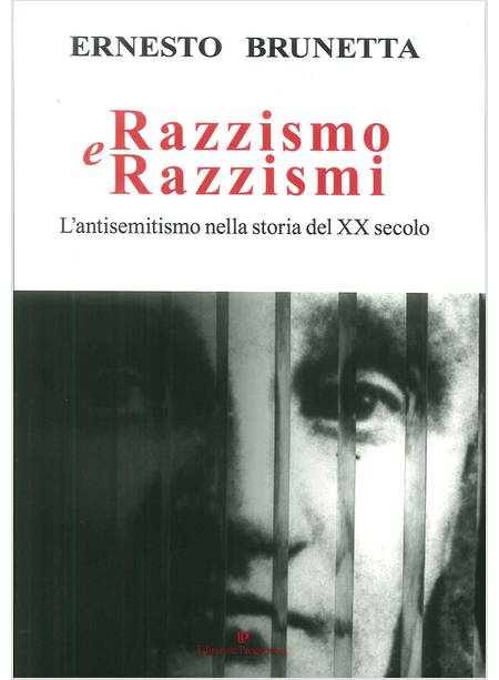 RAZZISMO E RAZZISMI L'ANTISEMITISMO NELLA STORIA DEL XX SECOLO