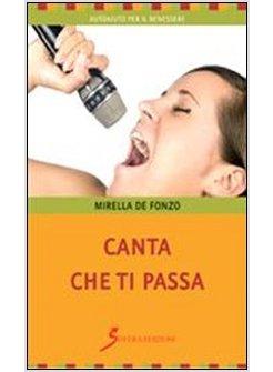 CANTA CHE TI PASSA