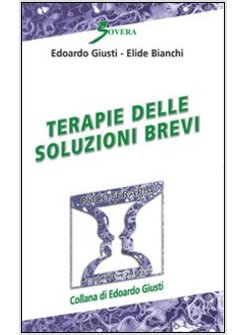 TERAPIE DELLE SOLUZIONI BREVI