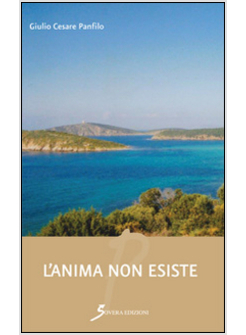 ANIMA NON ESISTE (L')