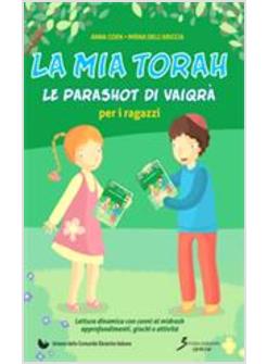 LA MIA TORAH. LE PARASHOT DI VAIQRA'
