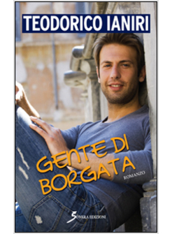 GENTE DI BORGATA
