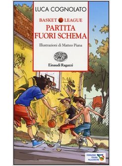 PARTITA FUORI SCHEMA. BASKET LEAGUE