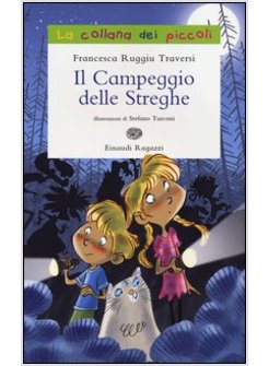 IL CAMPEGGIO DELLE STREGHE