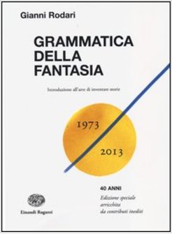 GRAMMATICA DELLA FANTASIA