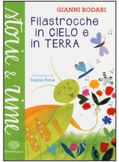 FILASTROCCHE IN CIELO E IN TERRA