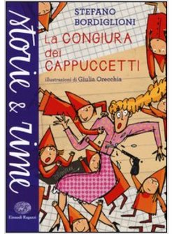 LA CONGIURA DEI CAPPUCCETTI