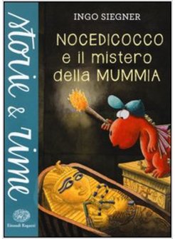 NOCEDICOCCO E IL MISTERO DELLA MUMMIA