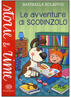 LE AVVENTURE DI SCODINZOLO