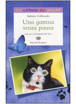 UNA GATTINA SENZA PAURA