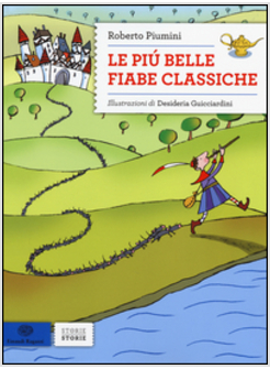 LE PIU' BELLE FIABE CLASSICHE