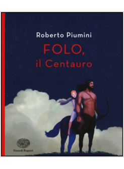 FOLO, IL CENTAURO