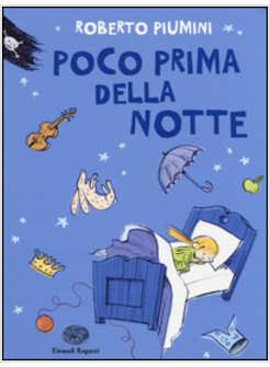 POCO PRIMA DELLA NOTTE