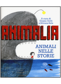 ANIMALIA. ANIMALI NELLE STORIE