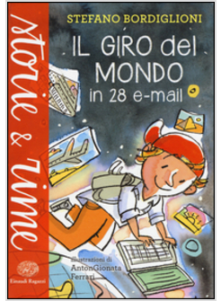 IL GIRO DEL MONDO IN 28 E-MAIL