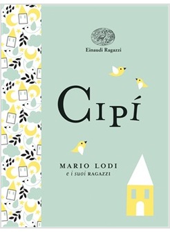 CIPI'. EDIZ. ILLUSTRATA