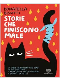 STORIE CHE FINISCONO MALE EDIZIONE A COLORI