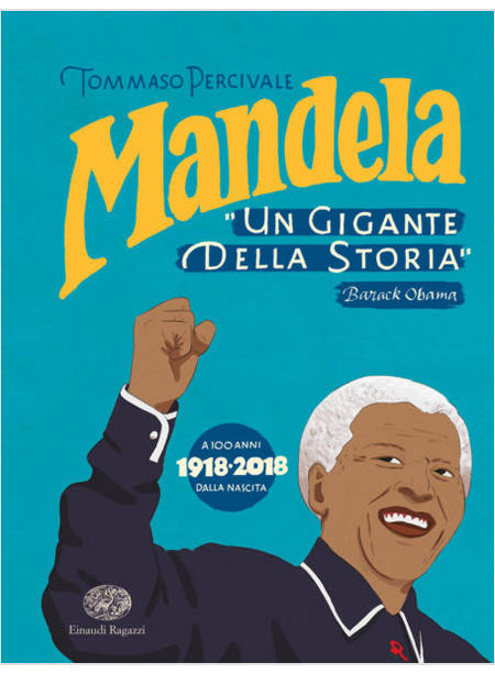 MANDELA. UN GIGANTE DELLA STORIA