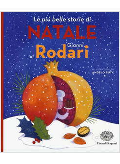 LE PIU' BELLE STORIE DI NATALE