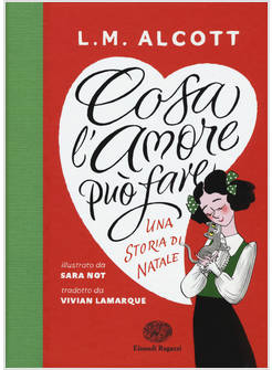 COSA L'AMORE PUO' FARE. UNA STORIA DI NATALE