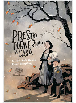 PRESTO TORNEREMO A CASA