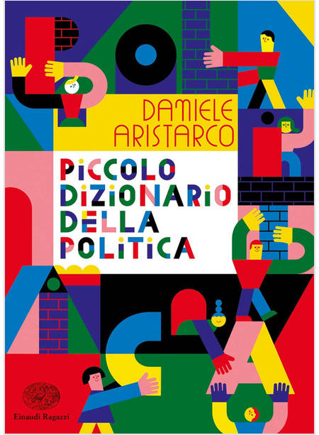 PICCOLO DIZIONARIO DELLA POLITICA