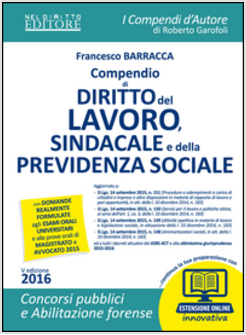 COMPENDIO DI DIRITTO DEL LAVORO, SINDACALE E DELLA PREVIDENZA SOCIALE