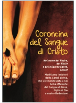 CORONCINA DEL SANGUE DI CRISTO