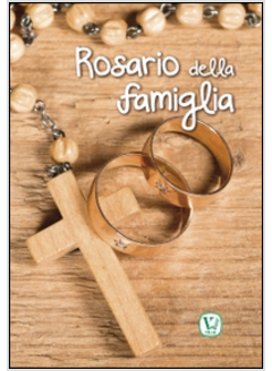 ROSARIO DELLA FAMIGLIA