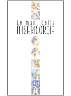 MANI DELLA MISERICORDIA (LE)