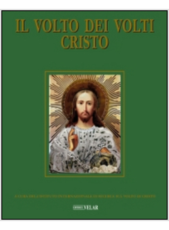 VOLTO DEI VOLTI CRISTO. VOL. XIX (IL)