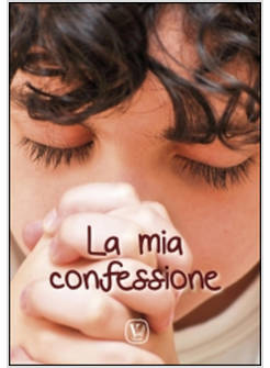 MIA CONFESSIONE (LA)