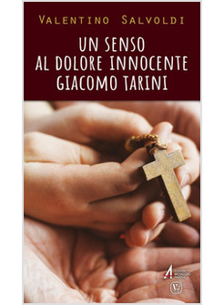 SENSO AL DOLORE INNOCENTE. GIACOMO TARINI (UN)