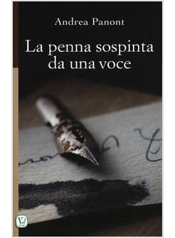 LA PENNA SOSPINTA DA UNA VOCE. EDIZ. ILLUSTRATA