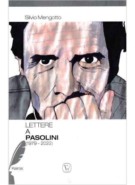 LETTERE A PASOLINI (1979-2022)