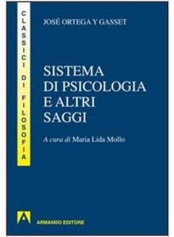 SISTEMA DI PSICOLOGIA ED ALTRI SAGGI