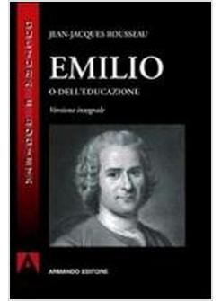EMILIO O DELL'EDUCAZIONE.  VERSIONE INTEGRALE