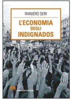 ECONOMIA DEGLI INDIGNADOS (L')