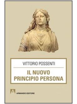 IL NUOVO PRINCIPIO PERSONA