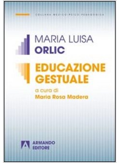 EDUCAZIONE GESTUALE